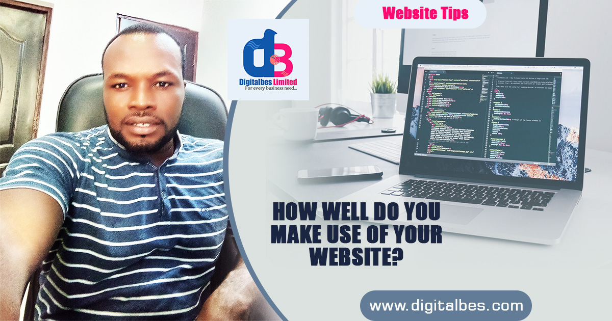 How Well Do You Make Use Of Your Website